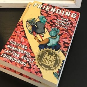 I WROTE A BOOK ON MAKING AND KEEPING ADULT FRIENDS ♥️